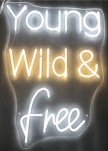 Neon Young Wild & Free - White